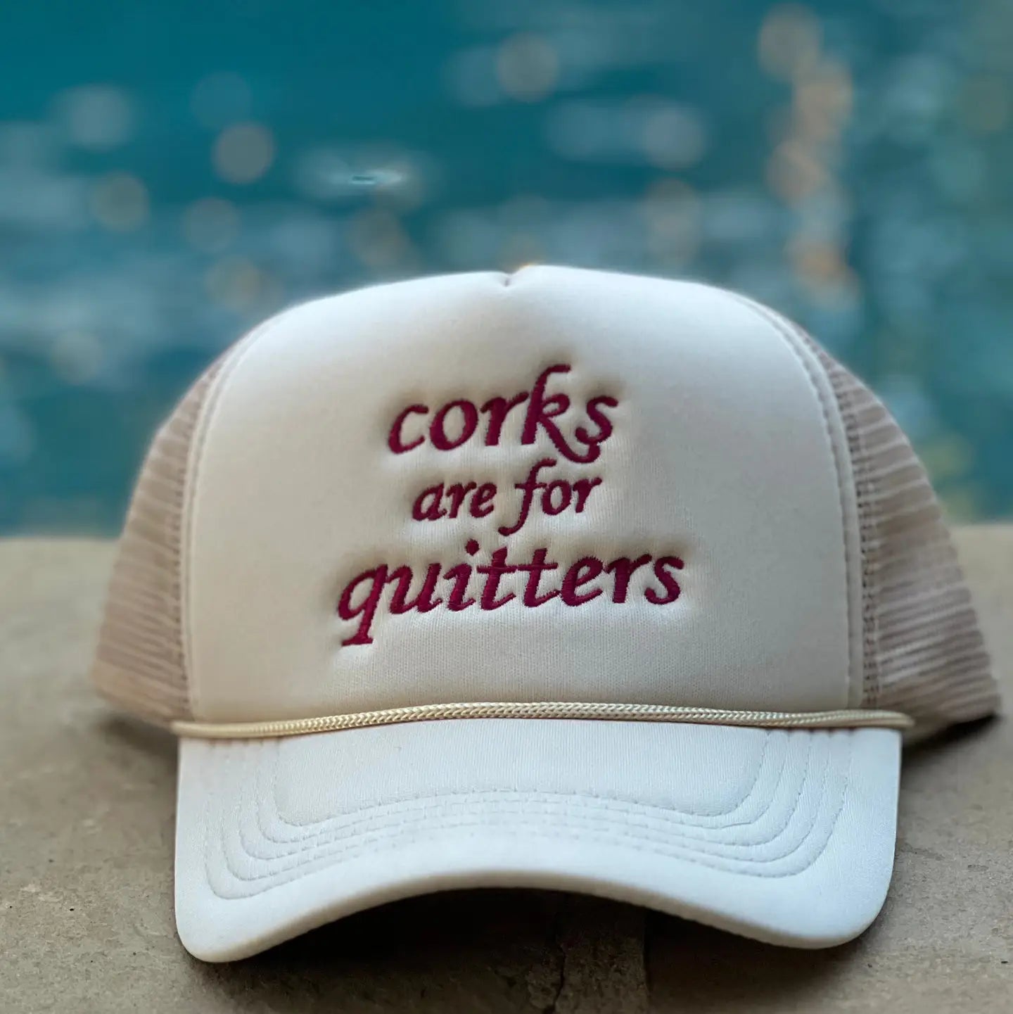 Corks Are for Quitters Cap