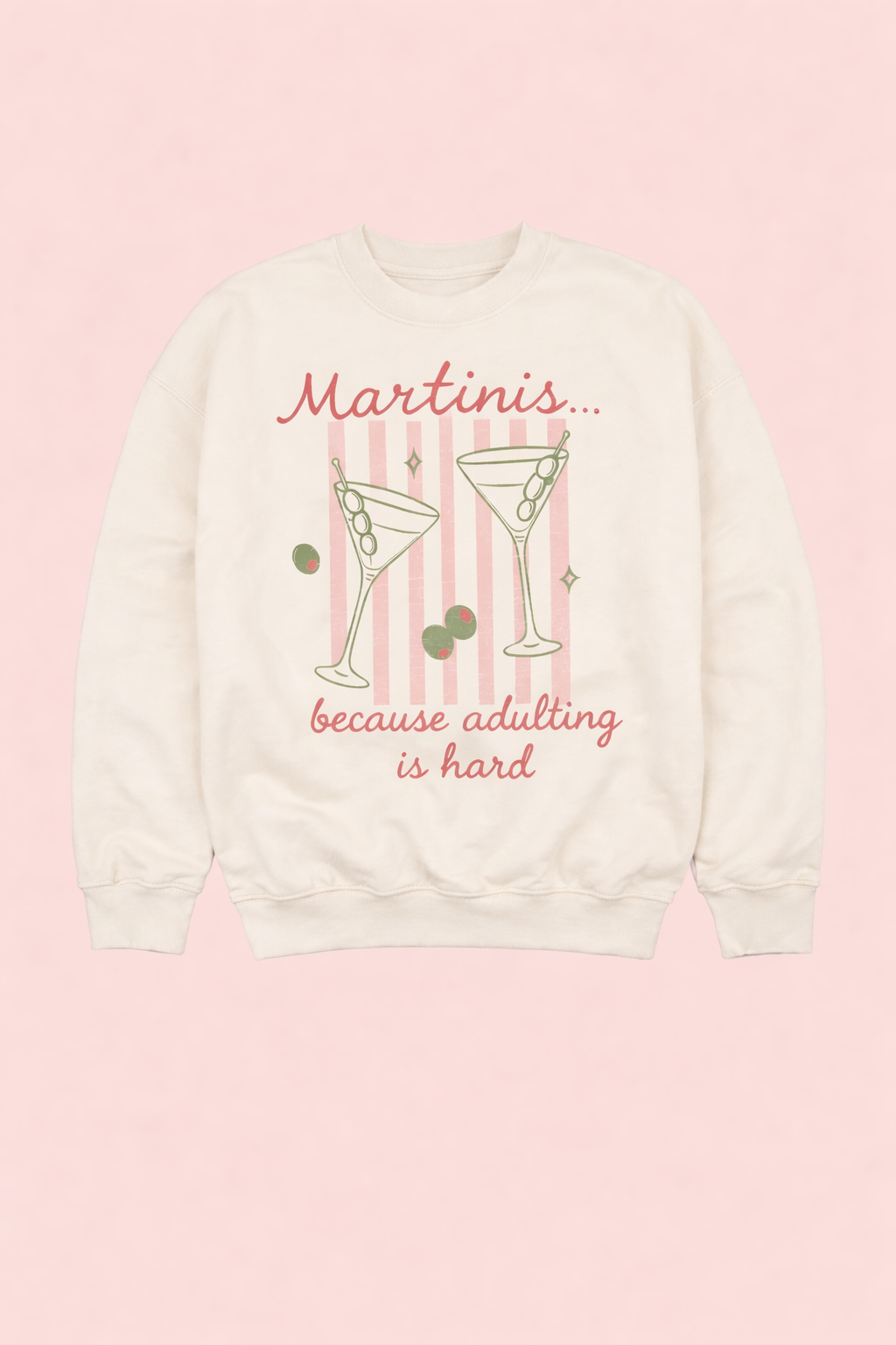 "Because Adulting Is Hard" Sweatshirt