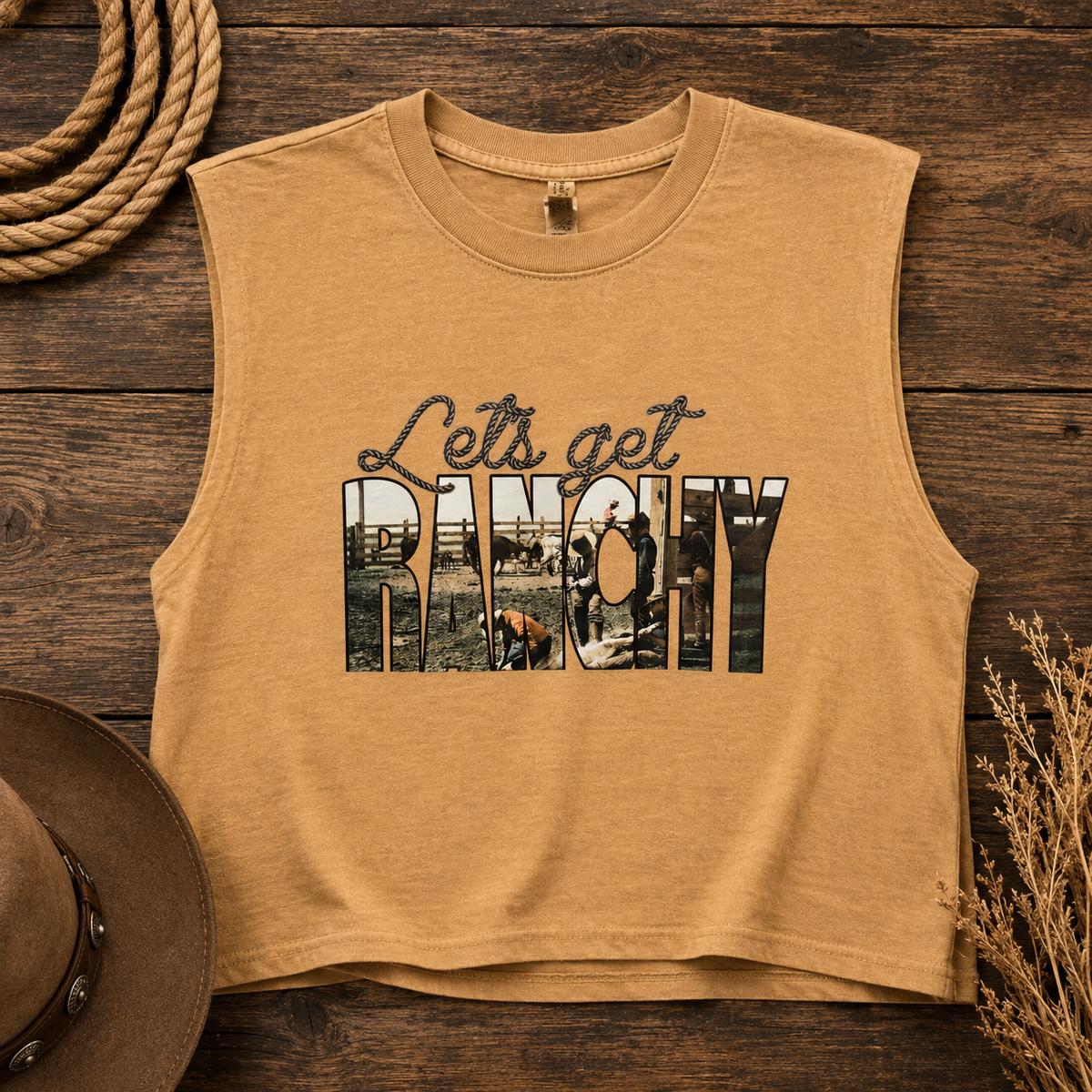 Let's Get Ranchy Muscle Tank